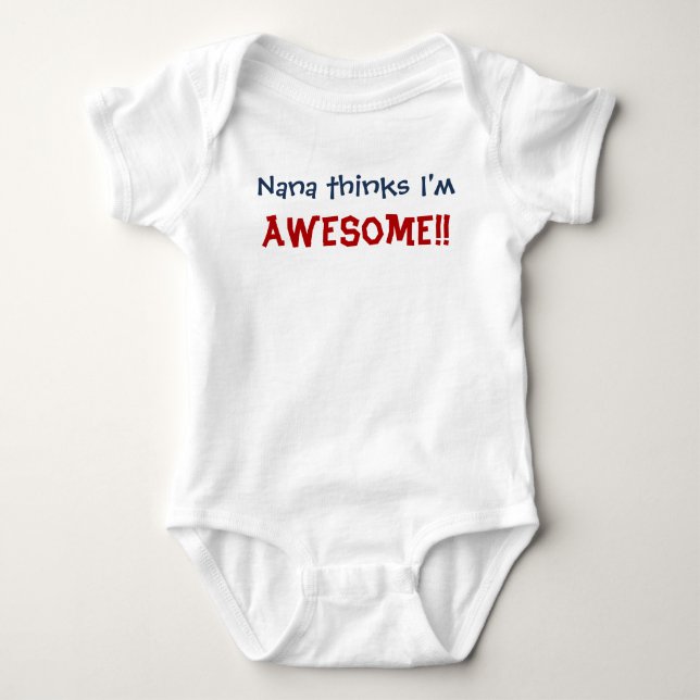 Nana Thinks, ich bin Phantastisch! Baby Säugling B Strampler (Vorderseite)