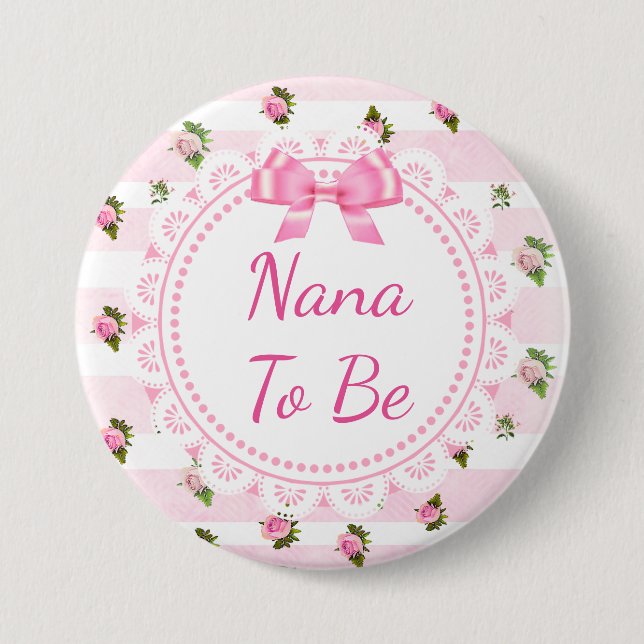 Nana to Be Baby Showbutton Pink Roses Button (Vorderseite)