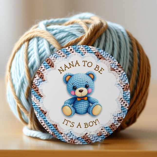 Nana To Be | Crochet Teddy Bear Baby Shower  Button (Von Creator hochgeladen)