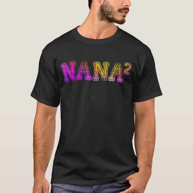 Nana to be of 2 Kids Nana zu Ankündigungsfarbe T-Shirt (Vorderseite)