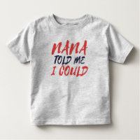 Nana Toddler Fine Jersey T - Shirt