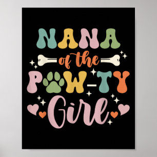 Nana vom Pawty Girl Dog Oma Familie Matching Poster