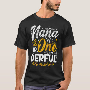 Nana von Mr. One Derful Party Matching Family 1st  T-Shirt