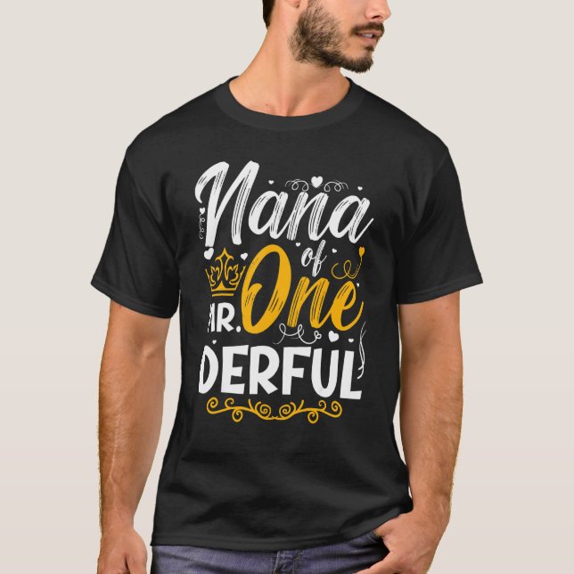 Nana von Mr. One Derful Party Matching Family 1st  T-Shirt (Vorderseite)