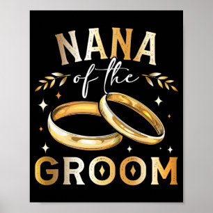 Nana von Nana Wedding and Engagem des Groom Groom Poster