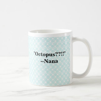 Nana-Waren "Krake " Tasse