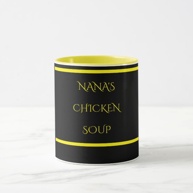 "NANA'S" CHICKEN SOUP Tasse oder Tee. (Zentrum)