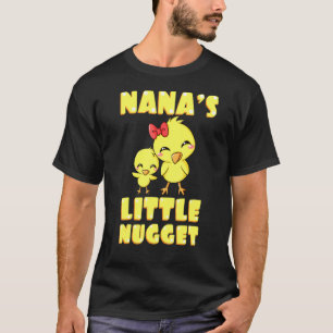 Nanas Little Nugget Chicken Oma Mütter Day T-Shirt