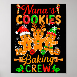 Nanas Weihnachtsplätzchen-Back-Crew Lustiger Bäcke Poster