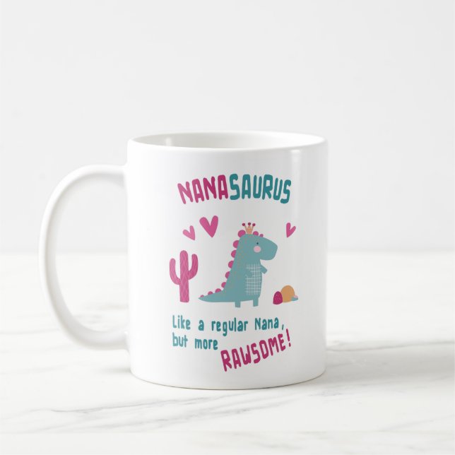 NanaSaurus Geburtstag oder Muttertag Kaffeetasse (Links)