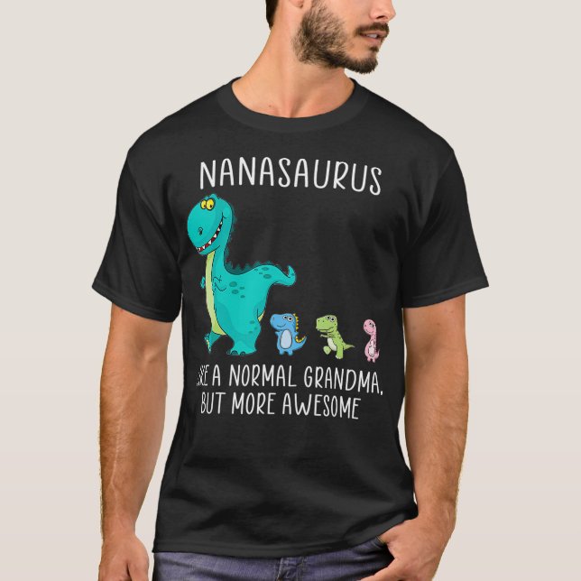 Nanasaurus wie eine normale Oma, aber mehr T-Shirt (Vorderseite)