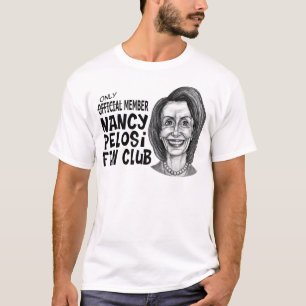 Nancy Pelosi-Fanclub T-Shirt
