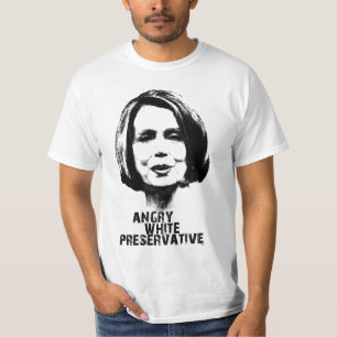 Nancy Pelosi: Verärgertes weißes Preservatve T-Shirt