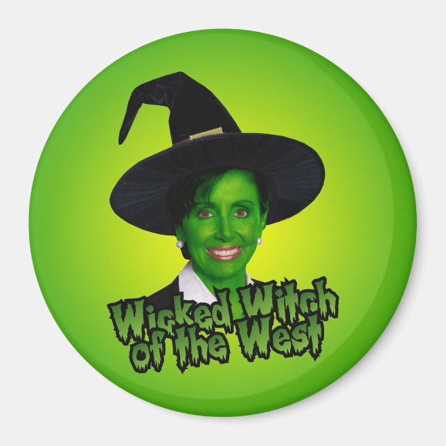 Nancy Pelosi Wicked Witch of the West Magnet (Vorne)