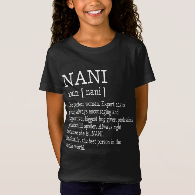 Nani Definition Großmutter Muttertag gibt Frauen T-Shirt (Vorderseite)