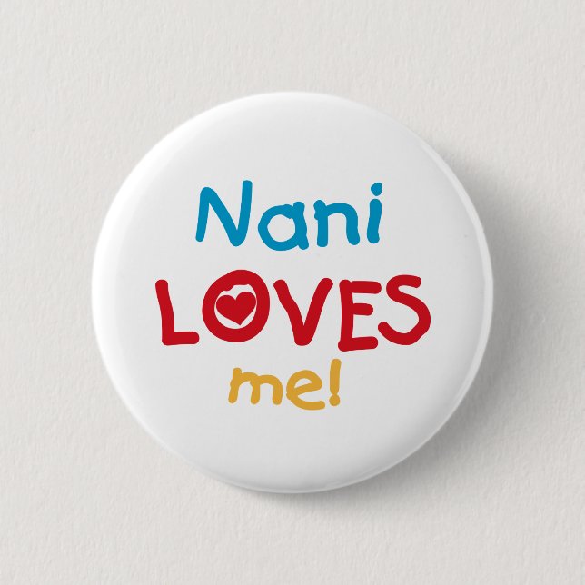 Nani Lieben Me T - Shirt und Geschenke Button (Vorderseite)