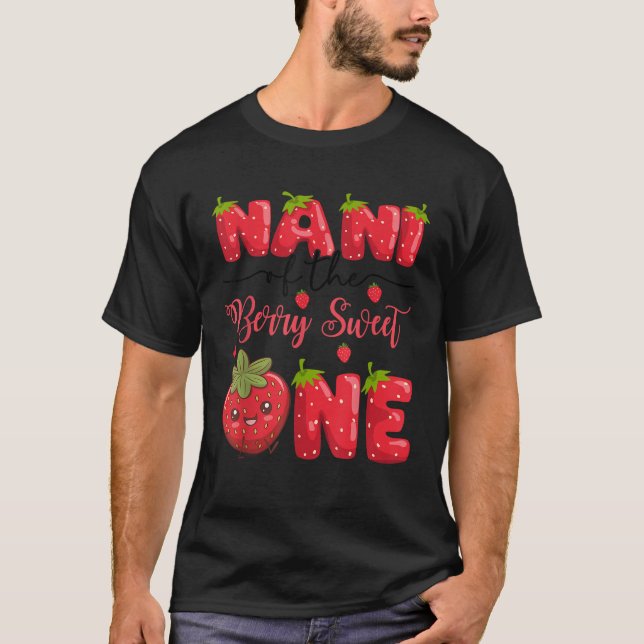 Nani Of The Berry Sweet One Strawberry First Birth T-Shirt (Vorderseite)