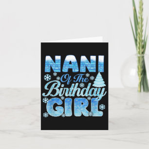 Nani of the Birthday Girl Snowflakes Themed Matchi Karte