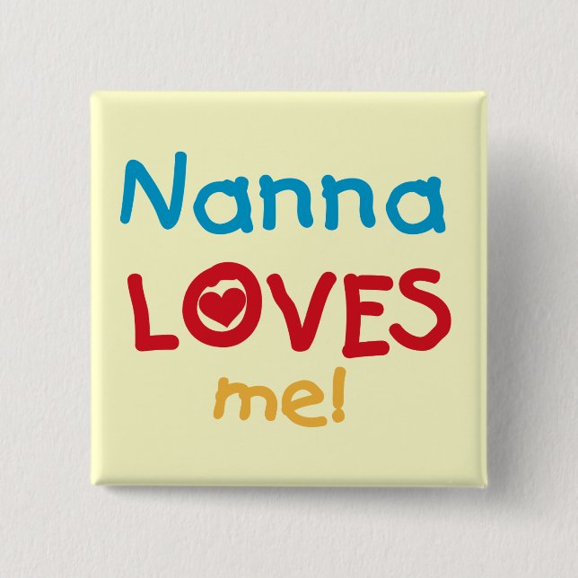 Nanna Lieben Me T - Shirt und Geschenke Button (Vorderseite)