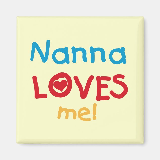 Nanna Lieben Me T - Shirt und Geschenke Magnet (Vorne)