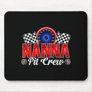 Nanna Pit Crew Racing Familie Rennwagen Geburtstag Mousepad