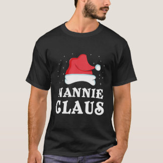Nannie Claus Xmas Geschenk Funny Family Group Matc T-Shirt
