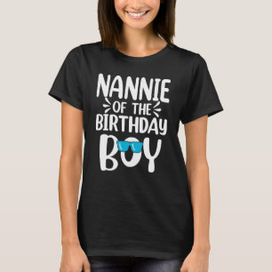 Nannie vom Geburtstagskind Mama Vater Kinder Famil T-Shirt