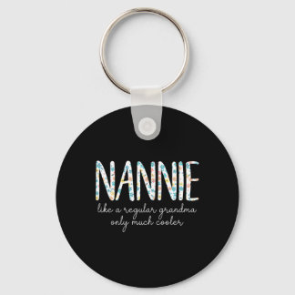 Nannie wie eine normale Oma, nur viel cooler Schlüsselanhänger
