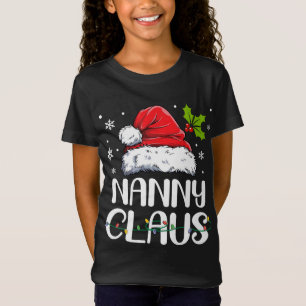 Nanny Claus Santa Funny Christmas Pajama Matching T-Shirt