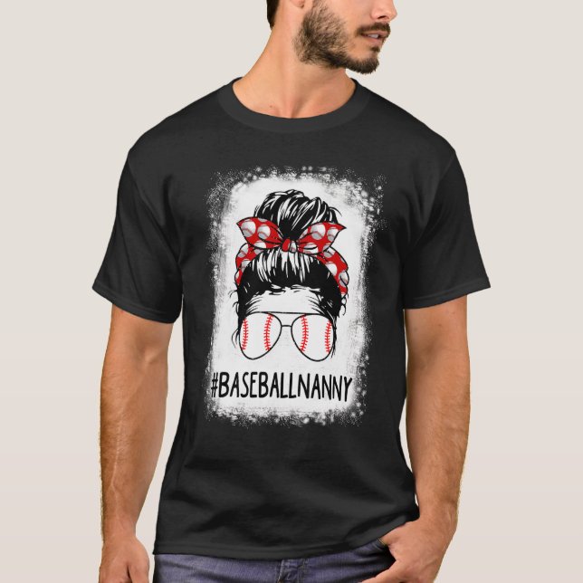 Nanny Life Messy Bun Softball Baseball Mo geblasen T-Shirt (Vorderseite)