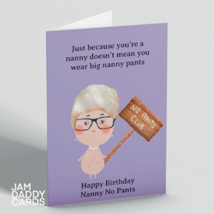 Nanny No Pants Funny Geburtstag Karte