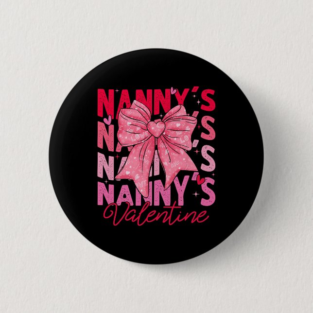 Nannys Valentinsgruß-Schleife Muttertag Frauen  Button (Vorderseite)