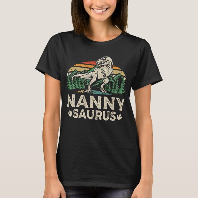 Nannysaurus Dinosaur T Rex Nanny Saurus Grandma T-Shirt (Vorderseite)