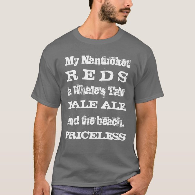 Nantucket, unbezahlbar T-Shirt (Vorderseite)