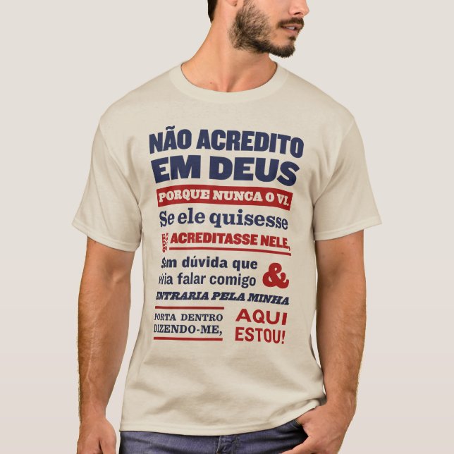 NÃO ACREDITO EM DEUS T-Shirt (Vorderseite)