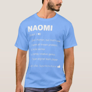 Naomi Name Definition bedeutet Familie Funny T-Shirt