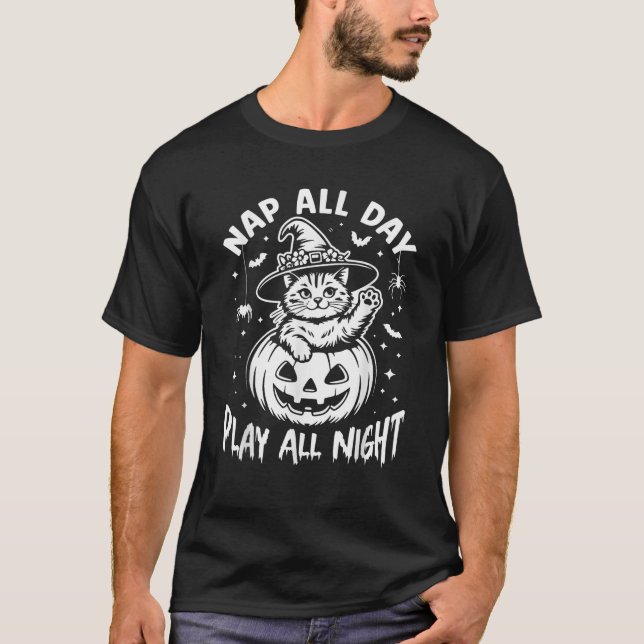Nap All Day Play All Night Witch Hat Halloween Pum T-Shirt (Vorderseite)