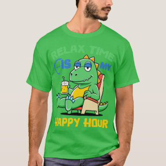 nap time is my happy hour dino T-Shirt