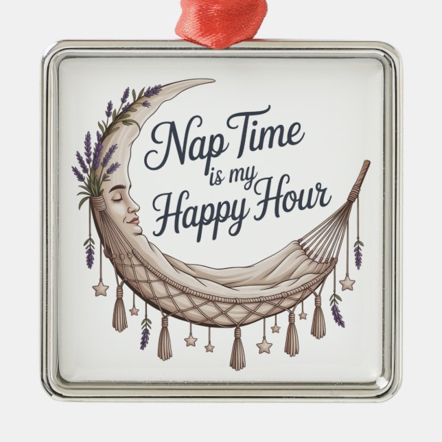 Nap Time Is My Happy Hour Ornament Aus Metall (Vorne)