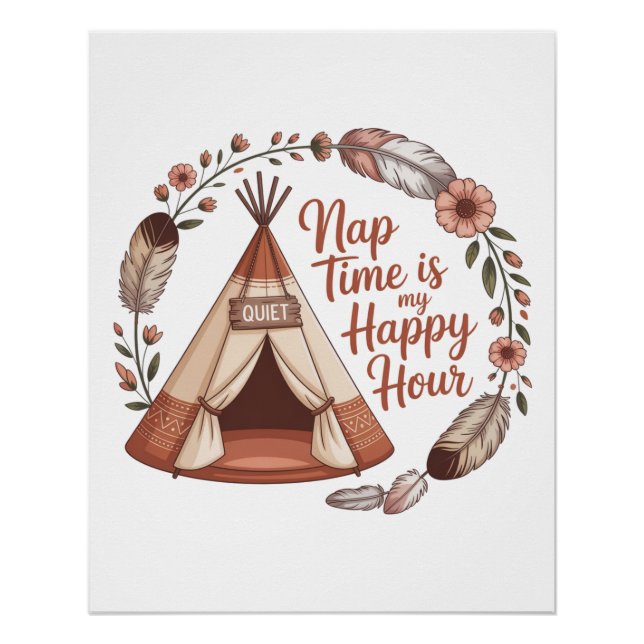 Nap Time Is My Happy Hour Poster (Vorderseite)