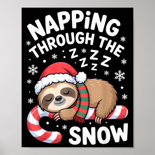 Napng Through The Snow Funny Sloth Candy Cane Xmas Poster (Vorne)