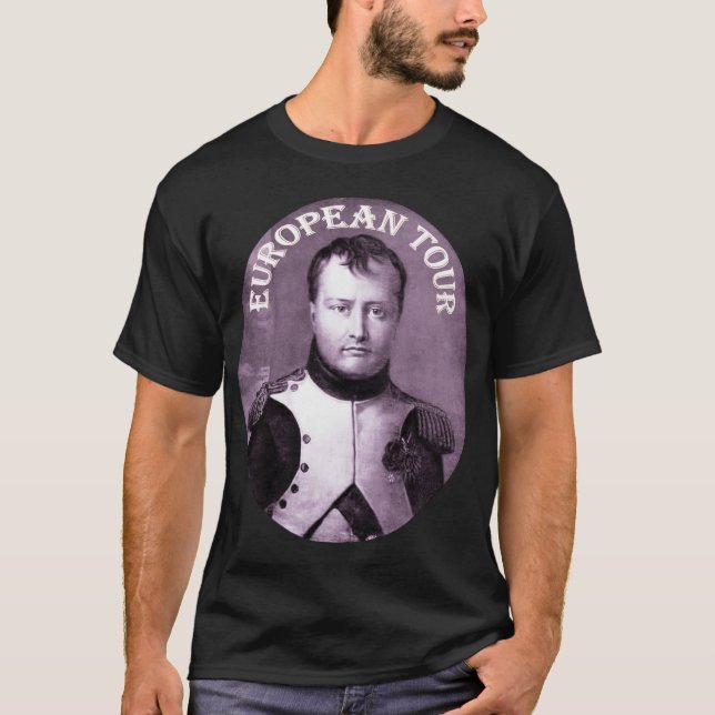 Napoleon Bonaparte ~ europäischer Ausflug T-Shirt (Vorderseite)