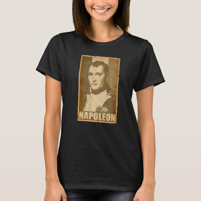 Napoleon Bonaparte Torn Propaganda Poster T-Shirt (Vorderseite)