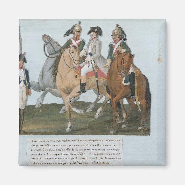 Napoleon Bonaparte und der Varsovian Sentry Magnet (Vorne)