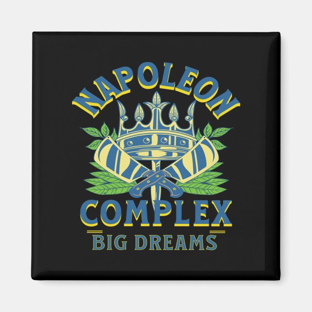Napoleon Complex Big Dreams Short Bold Royal Long  Magnet (Vorne)