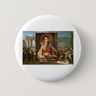 Napoleon "Dummheitspolitik" Zitat gibt T-Shirts us Button