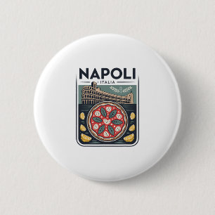 Napoli Italien Souvenir Neapel Italien Pizza Und R Button