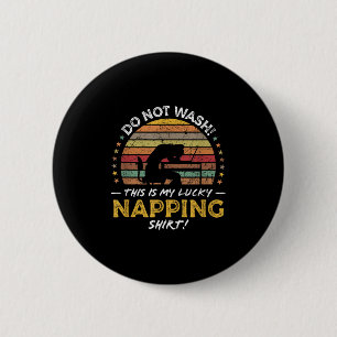 Napping Schlafen lustige Zitat Retro Graphic Button