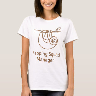 Napping Squad Manager T - Shirt - Funny Sloth Slee
