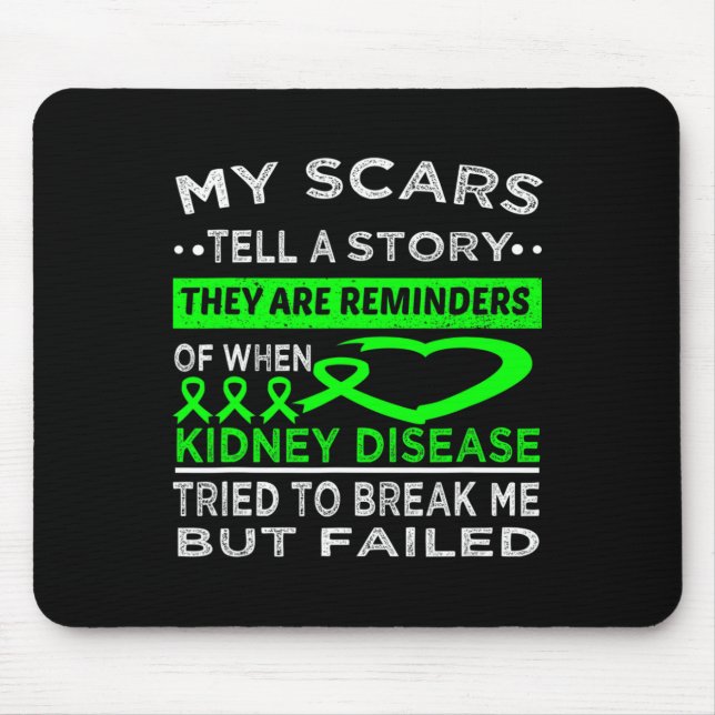 Narben erzählen einen geschichtlichen Kidnney-Erre Mousepad (Vorne)